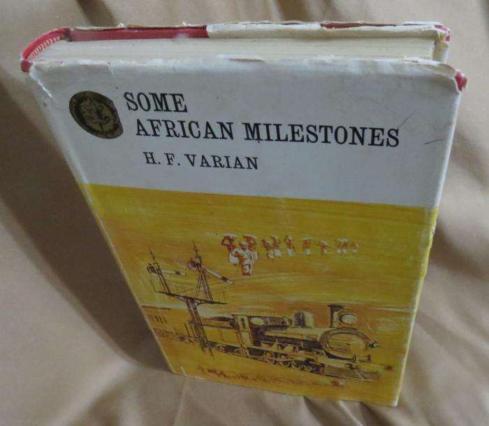 Some African Milestones - H.F. Varian