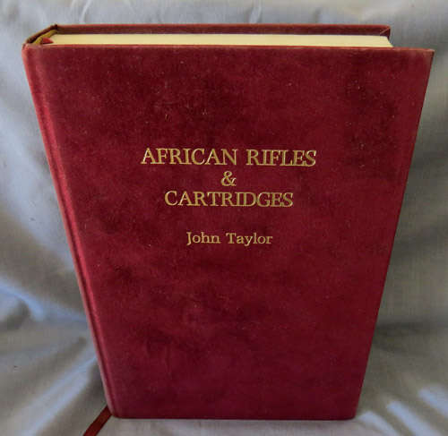African Rifles & Cartridges  John Taylor