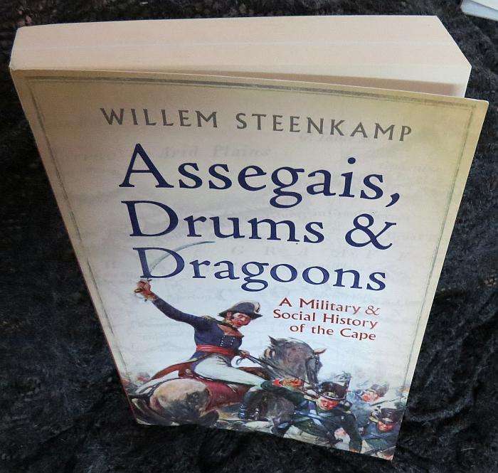 Assegais, Drums & Dragoons - Willem Steenkamp