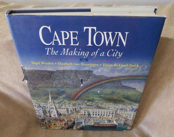 Cape Town: The Making of a City - Nigel Worden et al