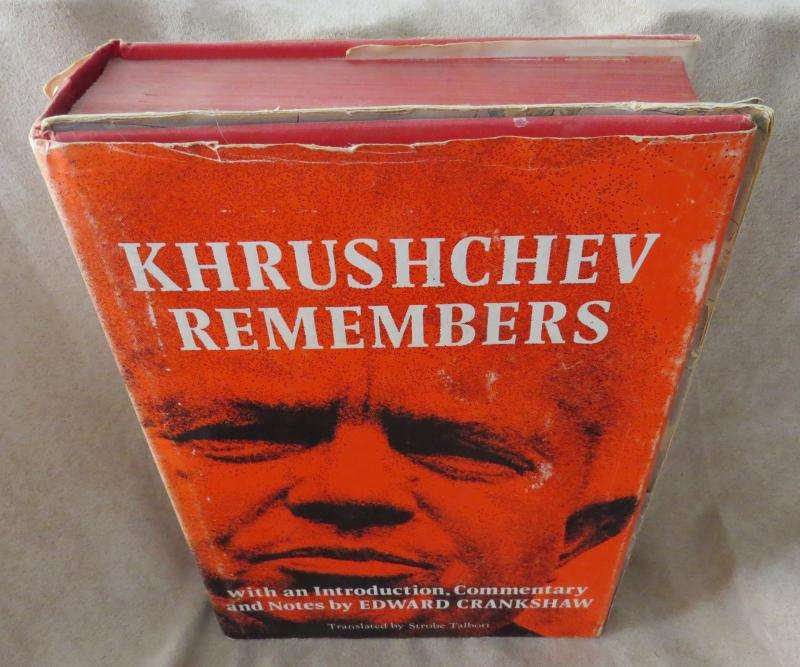 Khrushchev Remembers  Nikita Khrushchev, Edward Crankshaw, Strobe Talbott