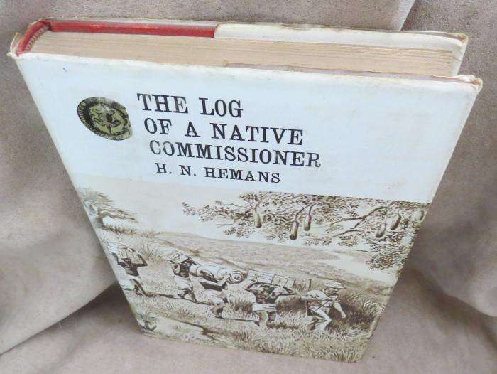 The Log of a Native Commissioner - H. N. Hemans