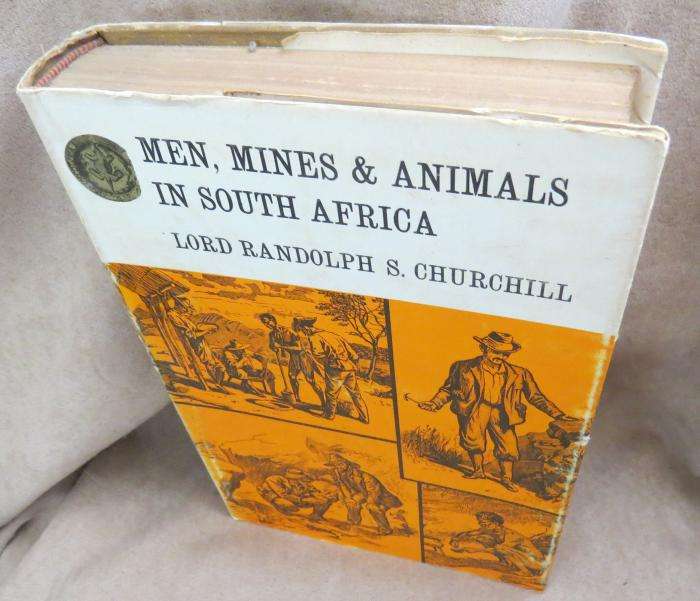 Men, Mines and Animals in South Africa - Lord Randolph S. Churchill