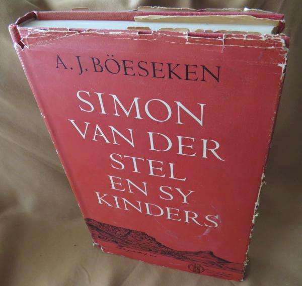 Simon van der Stel en sy Kinders - A. J. Böeseken
