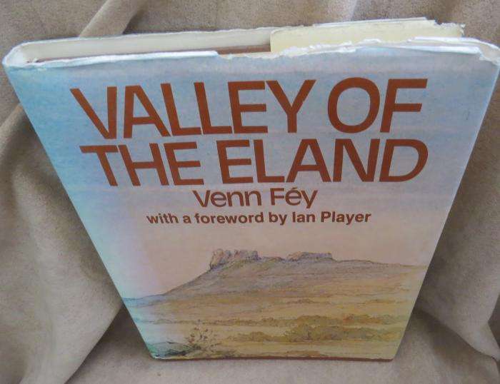 Valley of the Eland - Venn Fey (signed copy)