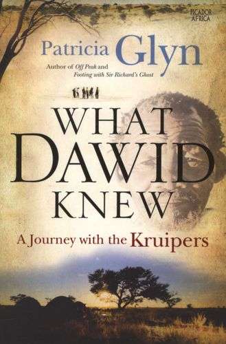 What Dawid Knew - Patricia Glyn