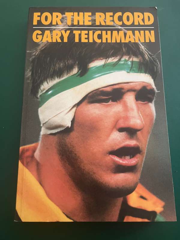 Rugby Book - For the record : Gary Teichmann