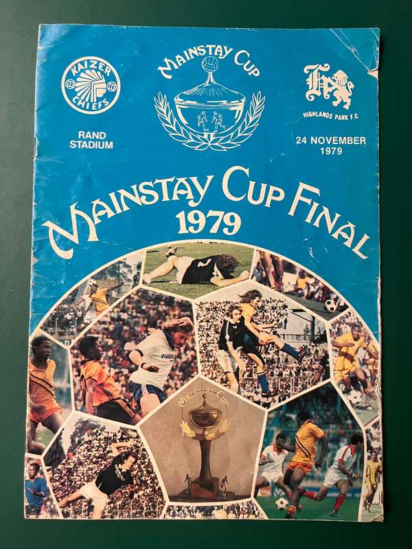 Soccer Programme - *MAINSTAY CUP FINAL* Kaizer Chiefs vs Dion Highlands FC 24/11/1979