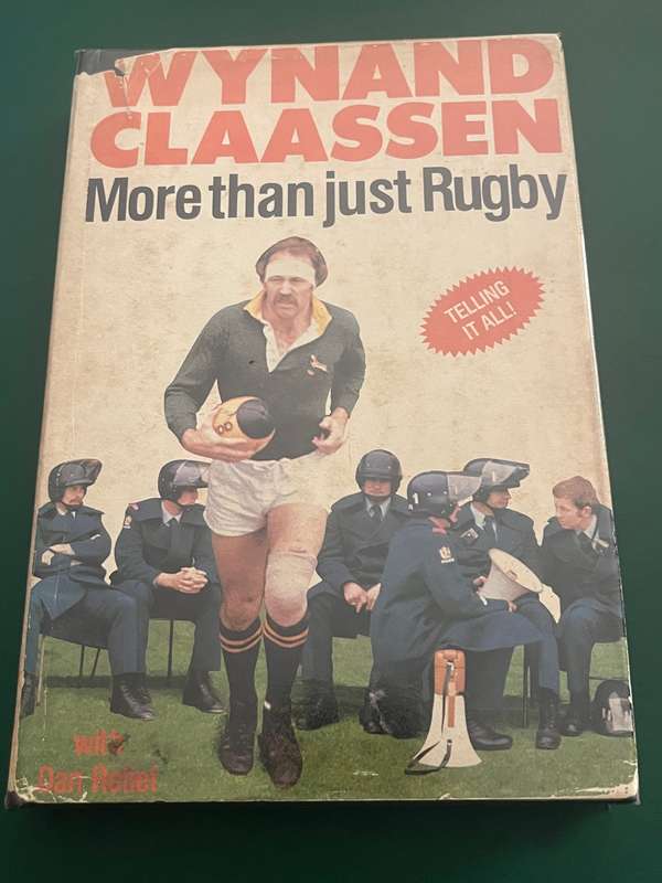 Rugby Book - *SIGNED* Wynand Claassens: More than just rugby