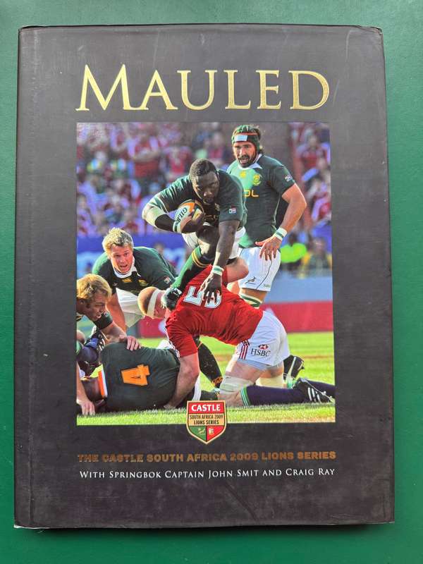 Rugby Book - Mauled : 2009 British Lions Series