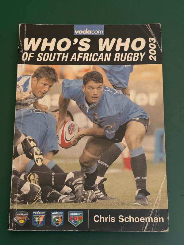 Rugby Book - Whos who of South African Rugby 2003