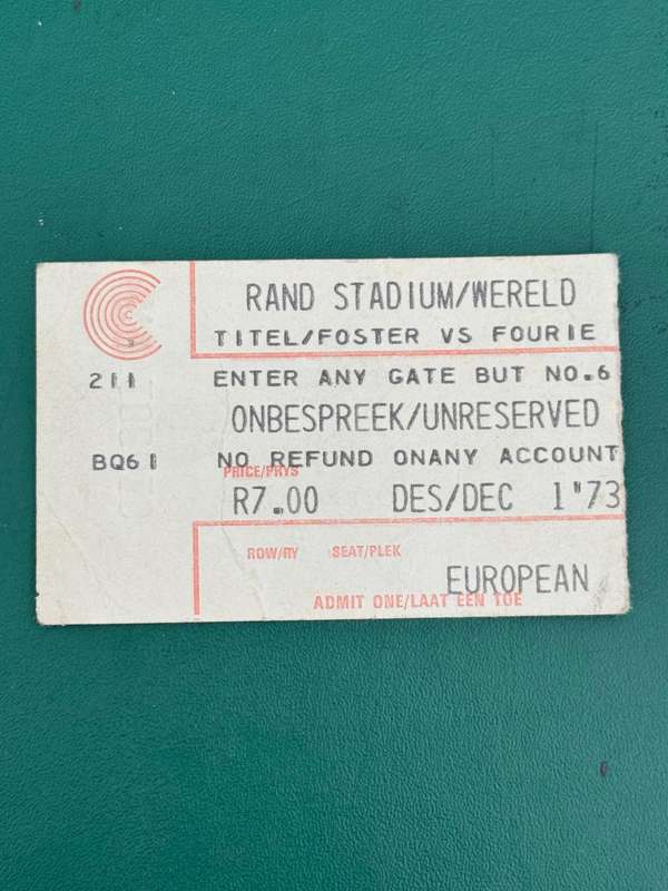 Boxing Ticket - Pierre Fourie vs Bob Forster 1/12/1973