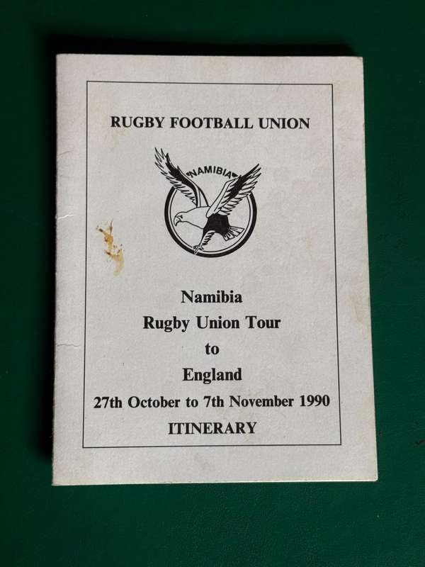 Rugby Itinerary - 27/10/1990 to 7/11/1990 Namibian Rugby Union Tour to England.