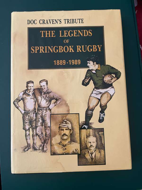 Rugby Book - The Legends of Springbok Rugby 1889-1989