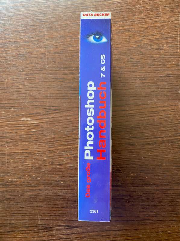 Data Becker Photoshop 7 & CS Book, in  german