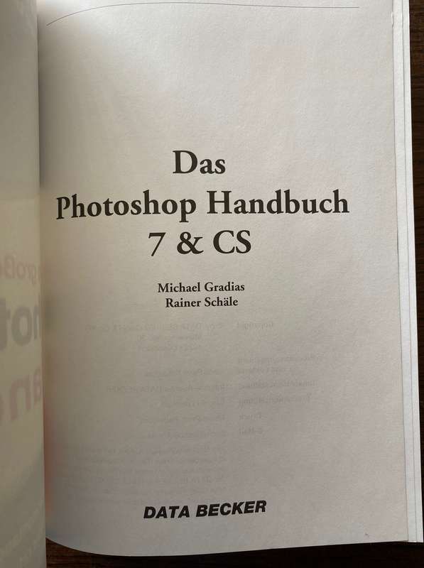 Data Becker Photoshop 7 & CS Book, in  german