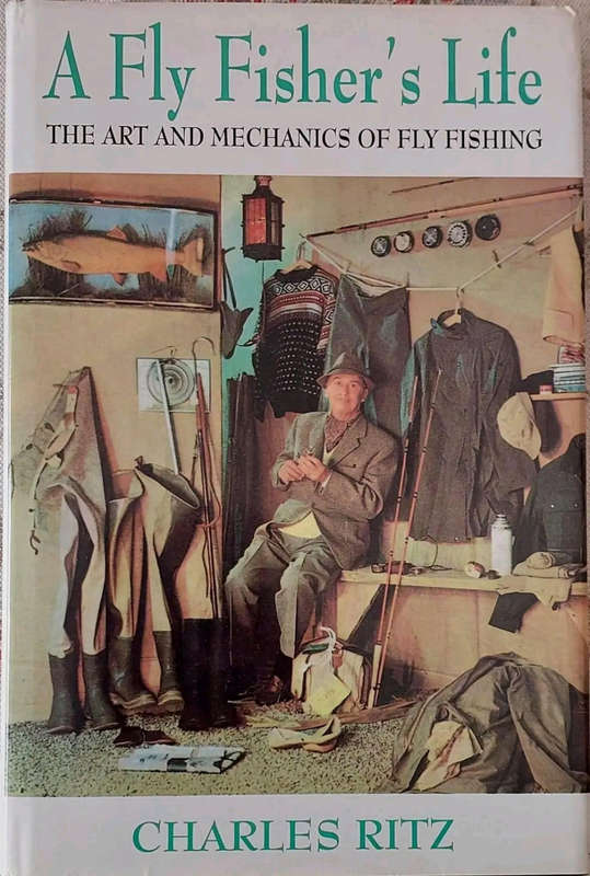 A Fly Fisher's Life by Charles Ritz