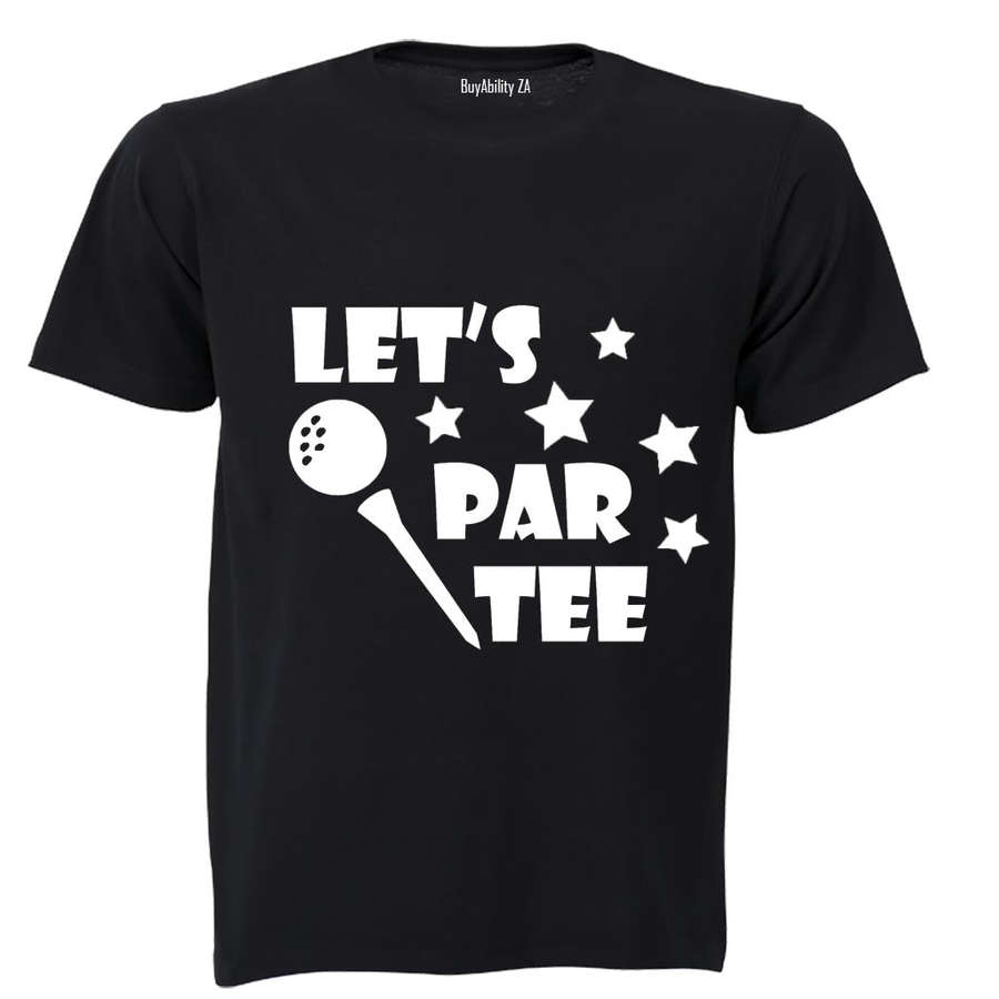 Let's PAR TEE - Golf - Adults - T-Shirt