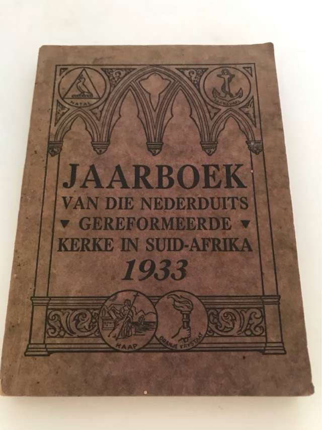 Jaarboek van die Nederduits-Gereformeerde Kerke in Suid-Afrika vir die Jaar 1933 - A.Dreyer
