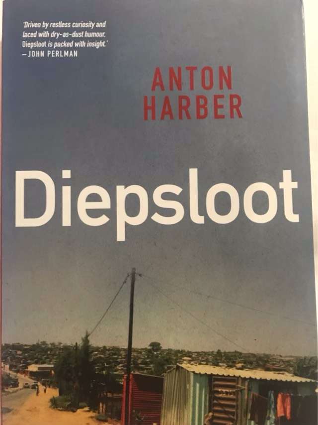 Diepsloot - Anton Harber