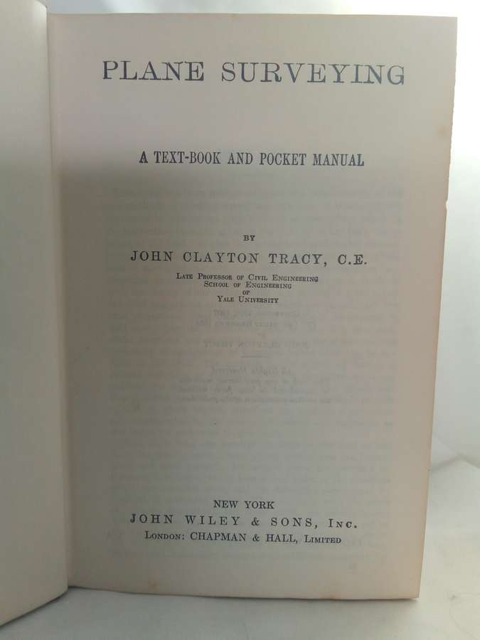 Plane Surveying: A Text-book and Pocket Manual Book by John C. Tracy