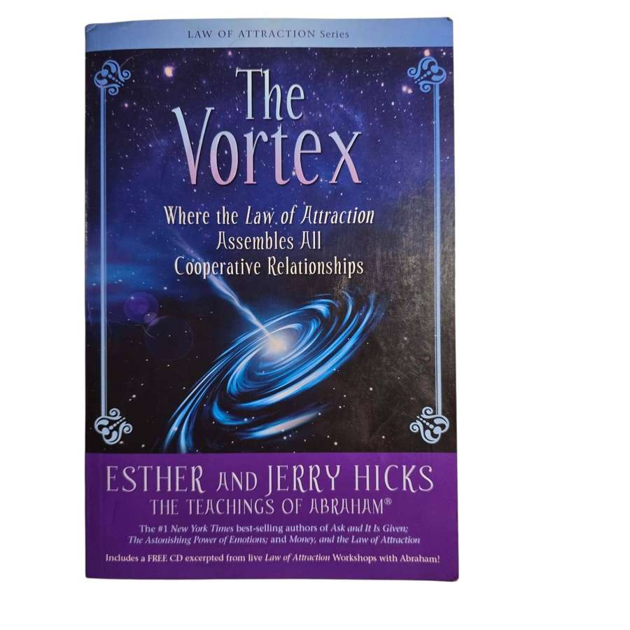 The Vortex - Esther and Jerry Hicks