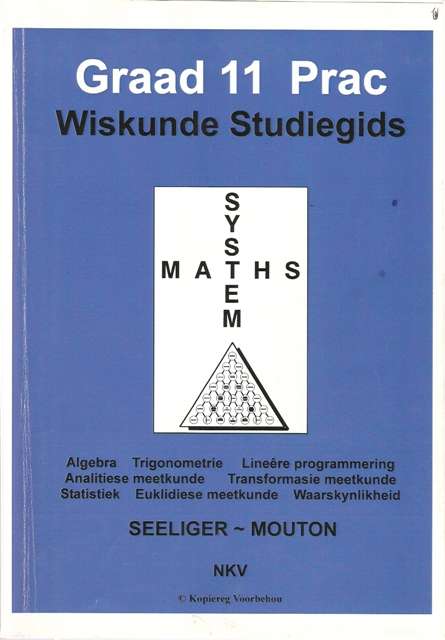 Graad 11 Prac Wiskunde Studiegids en Antwoordboek