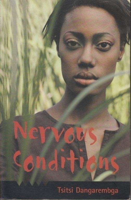 Nervous Conditions - Dangarembga, Tsitsi