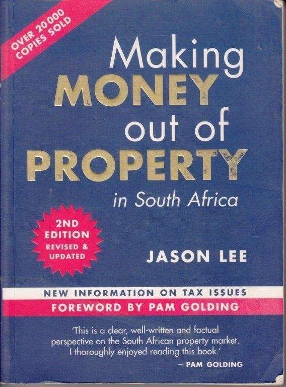 Making Money out of Property in South Africa - Lee, Jason 0.40kg