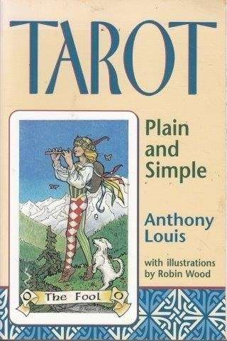 Tarot. Plain and Simple - Louis, Anthony