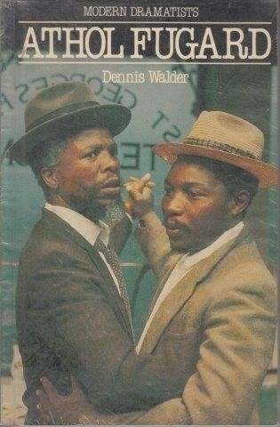Athol Fugard - Walder, Dennis