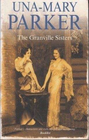 The Granville Sisters (Granville Sisters) - Parker, Una-Mary