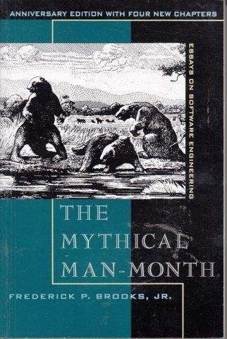 The Mythical Man-Month - Brooks, Frederick P.