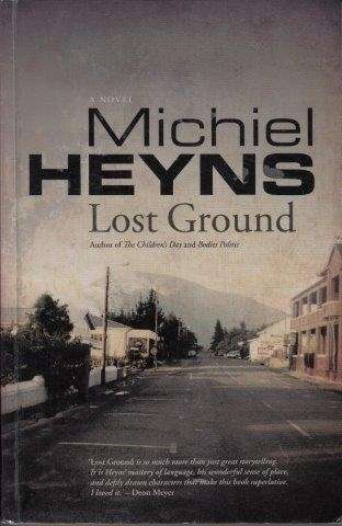 Lost Ground - Heyns, Michael 0.60kg