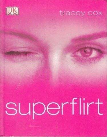 Superflirt - Cox, Tracey