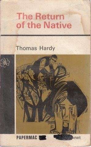 The Return of the Native - Hardy, Thomas