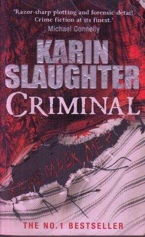 Criminal  (Will Trent / Atlanta series 3) - Slaughter, Karin & Orth-Guttmann & Orth- Guttmann