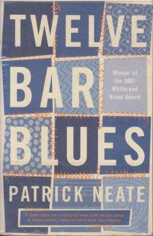Twelve Bar Blues - Neate, Patrick