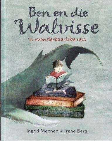 Ben en die Walvisse - Mennen, Ingrid