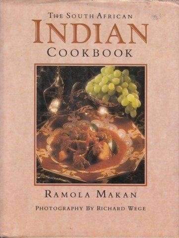 The South African Indian Cookbook - Makan, Ramola