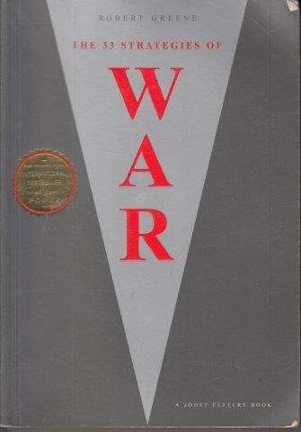The 33 Strategies of War - Greene, Robert