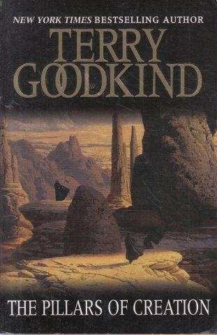 The Pillars of Creation - Goodkind, Terry