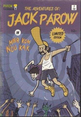 The Aventures of Jack Parow in Hier Kom Nou Kak! - Kennedy, Hunter & Janse van Rensburg, Marais