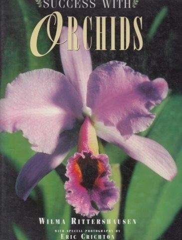 Success With Orchids - Rittershausen, Wilma