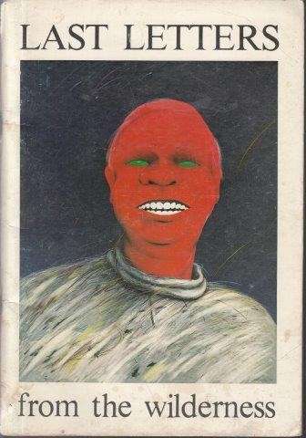 Last Letters from the Wilderness - Mackay, Ramsay & Catherine, Norman