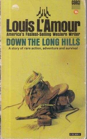 Down the Long Hills - L'Amour, Louis