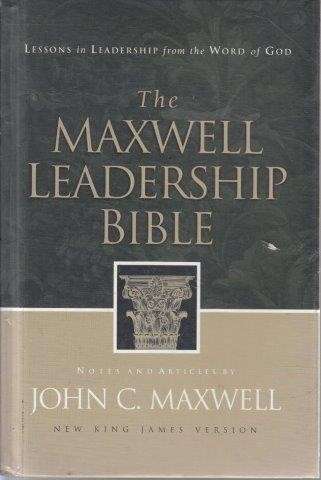 The Maxwell Leadership Bible - Maxwell, John C.