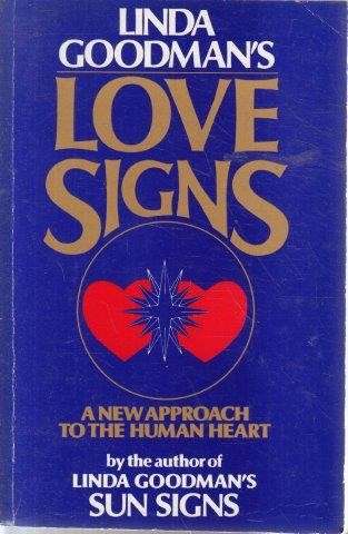 Linda Goodman's Love Signs - Goodman, Linda