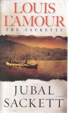Jubal Sackett - L'Amour, Louis