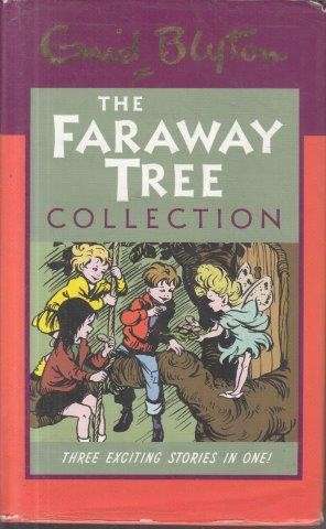The Faraway Tree Collection - Blyton, Enid